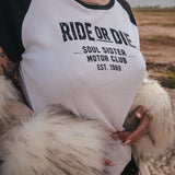 Soul Sister Motor Club Ride or Die Tee